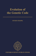 Evolution of the Genetic Code
