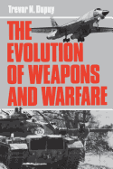 Evolution of Weapons and Warfare