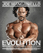 Evolution: The Cutting-Edge Guide to Breaking Down Mental Walls and Building the Body You've Always Wanted