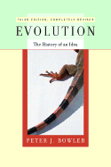 Evolution: The History of an Idea, Revised Edition