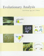 Evolutionary Analysis - Freeman, Scott, and Herron, Jon C