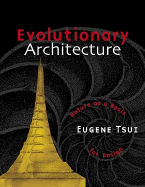 Evolutionary Architecture: Nature as a Basis for Design