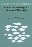 Evolutionary Biology and Ecology of Ostracoda: Theme 3 of the 13th International Symposium on Ostracoda (ISO97)