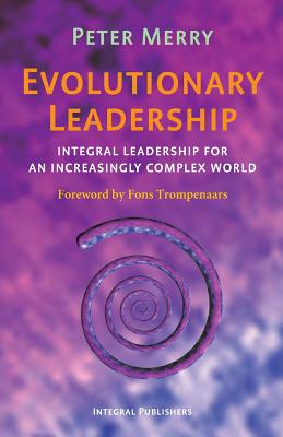 Evolutionary Leadership - Merry, Peter