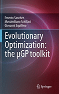 Evolutionary Optimization: The Gp Toolkit