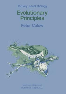 Evolutionary Principles - Calow, Peter