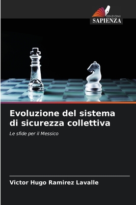 Evoluzione del sistema di sicurezza collettiva - Ram?rez Lavalle, V?ctor Hugo