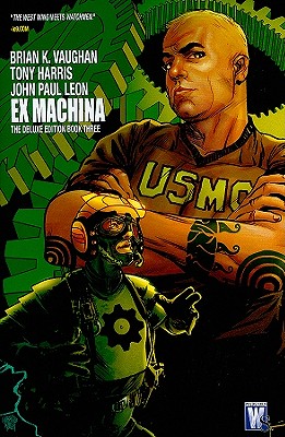 Ex Machina, Book 3 - Vaughan, Brian K, and Harris, Tony (Illustrator)