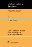 Exact Confidence Bounds When Sampling from Small Finite Universes: An Easy Reference Based on the Hypergeometric Distribution