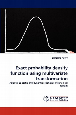 Exact probability density function using multivariate transformation - Kadry, Seifedine