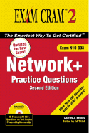 Exam Cram 2 Network+ Certification Practice Questions: Exam N10-003