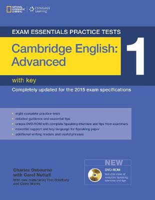 Exam Essentials Practice Tests: Cambridge English Advanced 1 with Key and DVD-ROM - Yeates, Eunice, and Bradbury, Tom