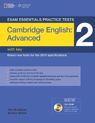 Exam Essentials Practice Tests: Cambridge English Advanced 2 with Key and DVD-ROM - Bradbury, Tom, and Yeates, Eunice