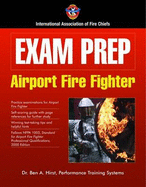 Exam Prep: Airport Fire Fighter