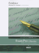 Exam Pro, Evidence - Objective