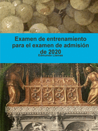 Examen de entrenamiento para el examen de admisi?n de 2020