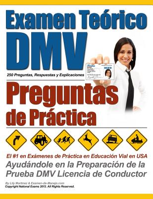 Examen Te?rico DMV - Preguntas de Prctica - Martinez, Lily, and Manejo, Examen De