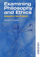 Examining Philosophy and Ethics Answers for A Level