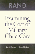 Examining the Cost of Military Child Care