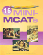 examkrackers 16 Mini-MCATs - Examkrackers' Staff