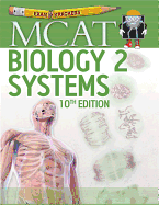 Examkrackers MCAT Biology II: Systems