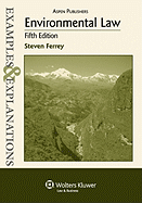 Examples & Explanations: Environmental Law, 5th Ed.