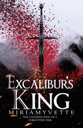 Excalibur's King