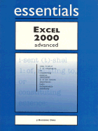 Excel 2000 Essentials Advanced - Burdeane, Orris J, and Orris, J B