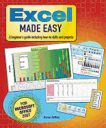 Excel Made Easy: A Beginner's Guide Including How-To Skills and Projects