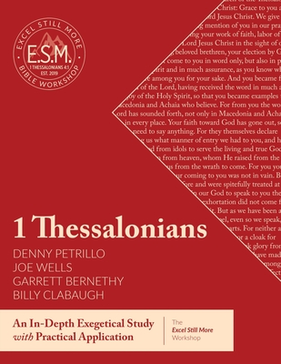 Excel Still More Bible Workshop: 1 Thessalonians - Wells, Joe (Editor), and Giselbach, Ben (Designer), and McRady, Tonja (Editor)