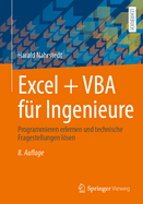 Excel + VBA Fur Ingenieure: Programmieren Erlernen Und Technische Fragestellungen Losen