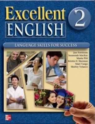 Excellent English Level 2 Student Book with Audio Highlights - Forstrom, Jan