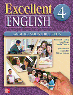 Excellent English Level 4 Student Book: Language Skills for Success