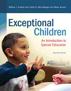 Exceptional Children: An Introduction to Special Education, Loose-Leaf Version