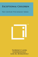 Exceptional Children: The Century Psychology Series