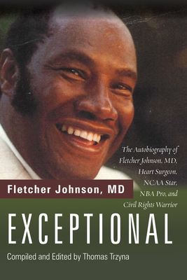 Exceptional - Johnson, Fletcher, MD, and Trzyna, Thomas (Editor)