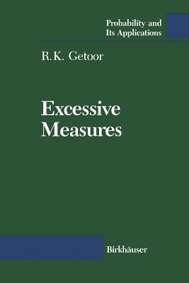 Excessive Measures - Getoor, R K