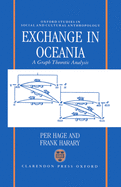 Exchange in Oceania: A Graph Theoretic Analysis