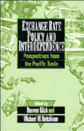 Exchange Rate Policy and Interdependence: Perspectives from the Pacific Basin