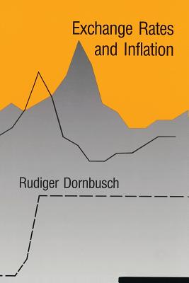 Exchange Rates and Inflation - Dornbusch, Rudiger