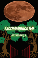Excommunicated: A Bard's Tale