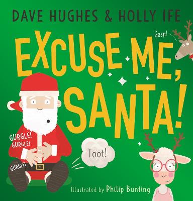 Excuse Me, Santa - Hughes, Dave, and Ife, Holly