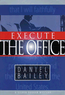 Execute the Office