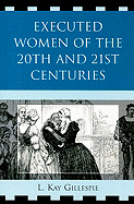 Executed Women of 20th and 21st Centuries