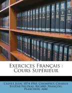 Exercices Fran?ais: Cours Sup?rieur