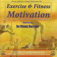 Exercise & Fitness Motivation: Hypnotherapy - Harrold, Glenn