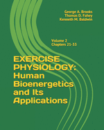 Exercise Physiology: Human Bioenergetics and its Applications