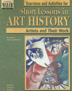 Exercises and Activities for Short Lessons in Art History: Artists and Their Work - Clausen Barker, Phyllis
