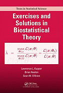 Exercises and Solutions in Biostatistical Theory