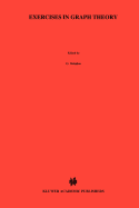 Exercises in Graph Theory